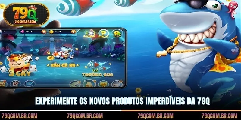 Experimente os novos produtos imperdíveis da 79Q